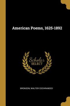 portada American Poems, 1625-1892 (en Inglés)