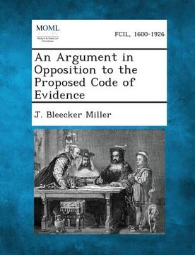 portada An Argument in Opposition to the Proposed Code of Evidence (in English)