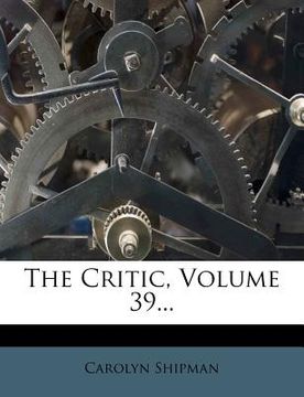 portada the critic, volume 39... (en Inglés)