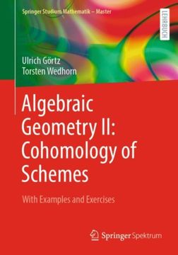 portada Algebraic Geometry II: Cohomology of Schemes: With Examples and Exercises (en Inglés)