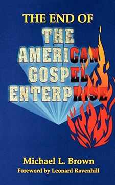 portada The end of the American Gospel Enterprise (en Inglés)