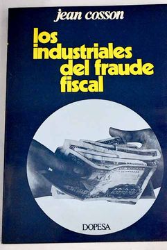 portada Industriales Fraude Fiscal los