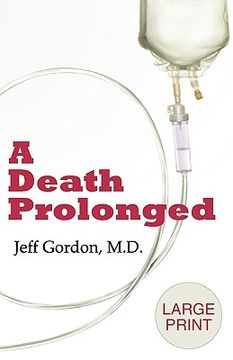 portada a death prolonged: large print version