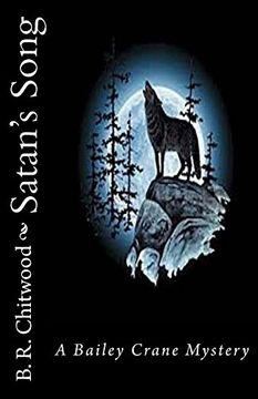 portada Satan's Song: A Bailey Crane Mystery (Bailey Crane Mysteries 1-6) (Volume 2) (en Inglés)