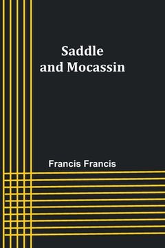 portada Saddle and Mocassin (in English)