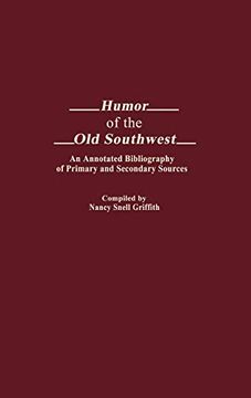 portada Humor of the old Southwest: An Annotated Bibliography of Primary and Secondary Sources (in English)