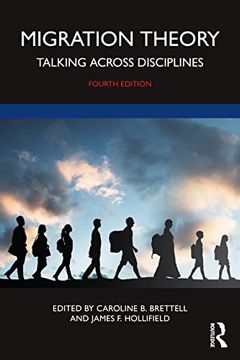 portada Migration Theory: Talking Across Disciplines (en Inglés)