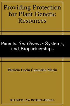 portada providing protection for plant genetic resources: patents, sui generis systems and biopartnerships (en Inglés)