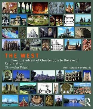 portada The West: From the Advent of Christendom to the Eve of Reformation (en Inglés)