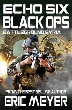 portada Echo Six: Black Ops 10 - Battleground Syria