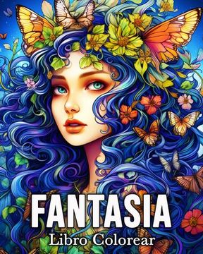 portada Fantasia Libro Colorear: 50 Imágenes Increíbles para Aliviar el Estrés y Relajarse