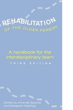 portada rehabilitation of the older person 3d: third edition (en Inglés)