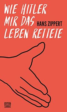 portada Wie Hitler mir das Leben Rettete: Schlampige Arbeiten 1980-2030 (Critica Diabolis) (en Alemán)