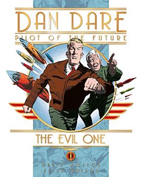 portada Dan Dare: The Evil one (Dan Dare (Graphic Novel)) (en Inglés)