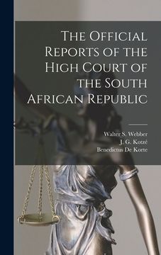 portada The Official Reports of the High Court of the South African Republic