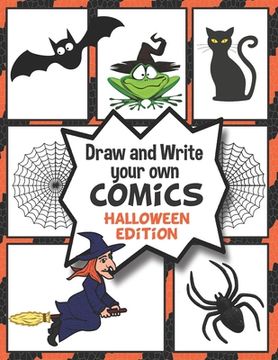 portada Draw and Write your own COMICS: HALLOWEEN EDITION: Create your own Comics and Cartoons (en Inglés)