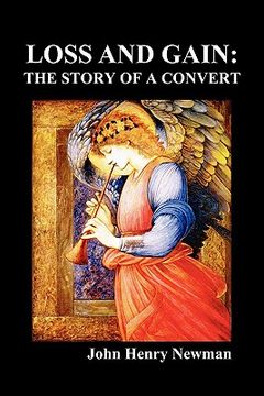 portada loss and gain: the story of a convert (en Inglés)