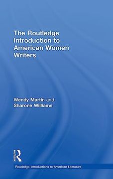 portada The Routledge Introduction to American Women Writers (Routledge Introductions to American Literature) (in English)