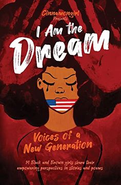 portada I am the Dream: Voices of a new Generation (en Inglés)