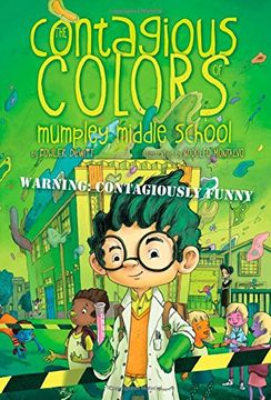portada The Contagious Colors of Mumpley Middle School