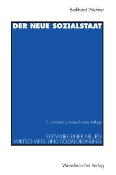 portada der neue sozialstaat: entwurf einer neuen wirtschafts- und sozialordnung (in German)