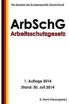 portada Arbeitsschutzgesetz - ArbSchG (in German)