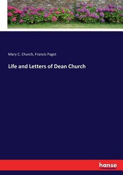 portada Life and Letters of Dean Church (en Inglés)