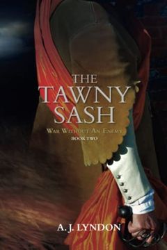 portada The Tawny Sash (War Without an Enemy) (en Inglés)
