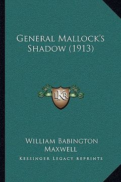 portada general mallock's shadow (1913) (en Inglés)