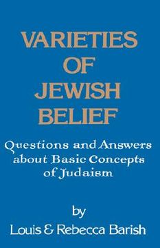 portada varieties of jewish belief: questions and answers about basic concepts of judaism (en Inglés)