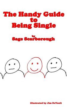 portada The Handy Guide to Being Single (en Inglés)