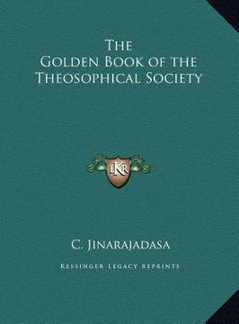 portada the golden book of the theosophical society (in English)