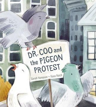 portada Dr. Coo and the Pigeon Protest (en Inglés)