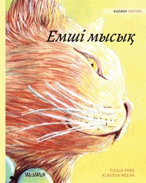 portada Емші мысық: Kazakh Edition of The Healer Cat (in Kazajstán)