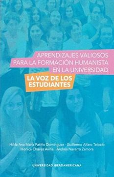 portada Aprendizajes valiosos para la formación humanista en la Universidad: la voz de los estudiantes