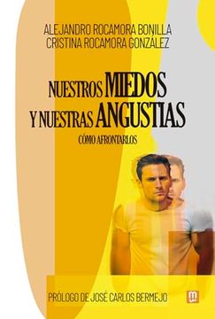 portada Nuestros Miedos y Nuestras Angustias (in Spanish)