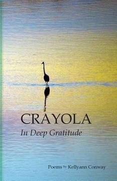 portada Crayola: In Deep Gratitude (en Inglés)
