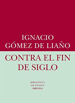 portada Contra el fin de Siglo (in Spanish)