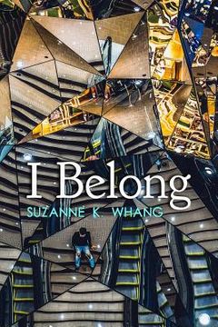 portada I Belong: A novella inspired by true events (in English)