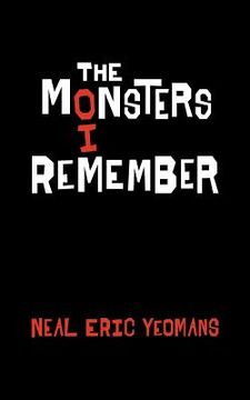 portada The Monsters I Remember (en Inglés)