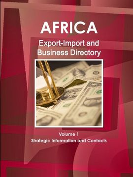 portada Africa Export-Import and Business Directory Volume 1 Strategic Information and Contacts (en Inglés)