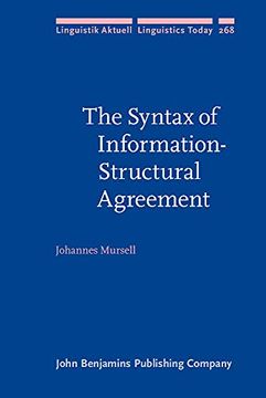 portada The Syntax of Information-Structural Agreement: 268 (Linguistik Aktuell (en Inglés)