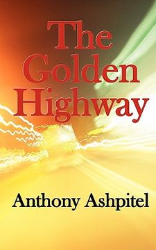 portada the golden highway (en Inglés)