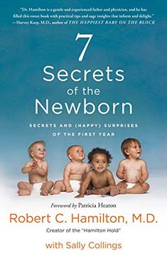 portada 7 Secrets of the Newborn: Secrets and (Happy) Surprises of the First Year (en Inglés)