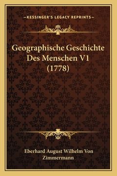 portada Geographische Geschichte Des Menschen V1 (1778) (in German)