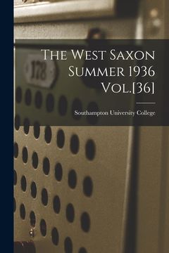 portada The West Saxon Summer 1936 Vol.[36] (in English)