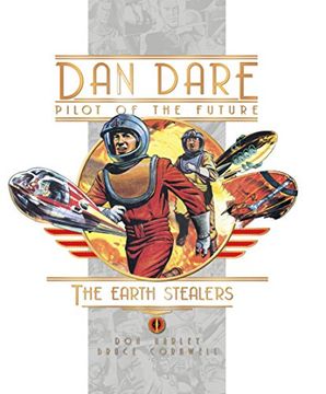portada Dan Dare: Earth Stealers (Dan Dare Pilot of the Future) (en Inglés)