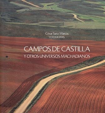 portada Campos de Castilla y Otros Universos Machadianos