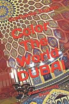 portada Color The World DUBAI: Adult Coloring Book