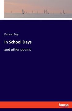 portada In School Days: and other poems (en Inglés)
